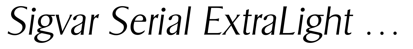 Sigvar Serial ExtraLight Italic